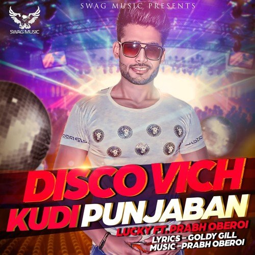 Disco Vich Kudi Punjaban by Lucky - Download on PagalFree