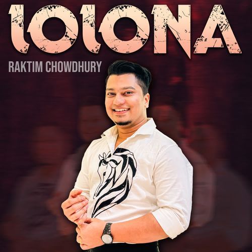 LOLONA by raktim chowdhury - Download on PagalFree