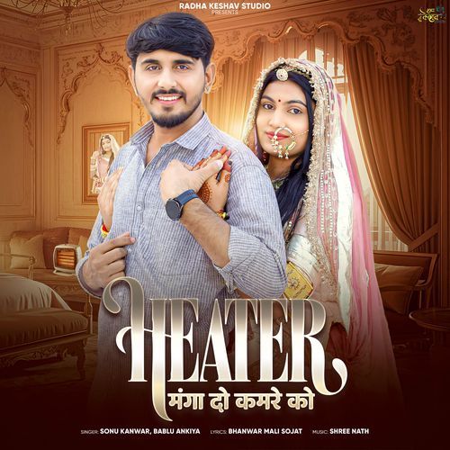 Heater Manga Do Kamre Ko by Sonu Kanwar - Download on PagalFree