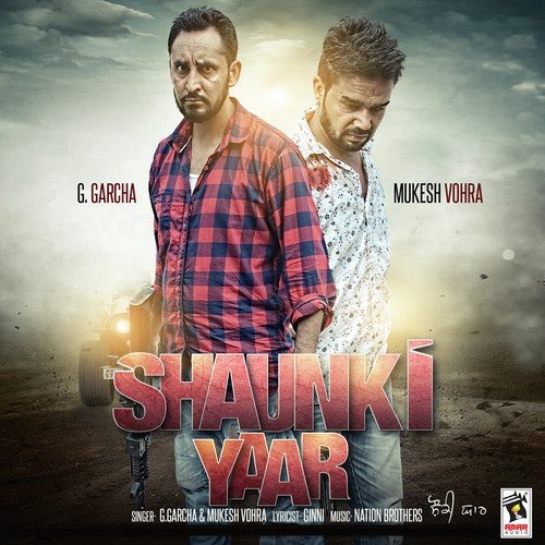 Shaunki Yaar by Lucky - Download on PagalFree