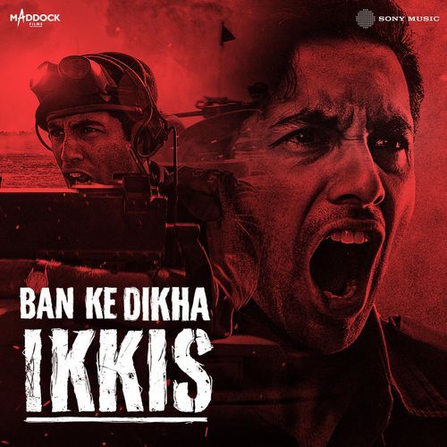 Ban Ke Dikha Ikkis From Ikkis by Jasmine Sandlas - Download on PagalFree