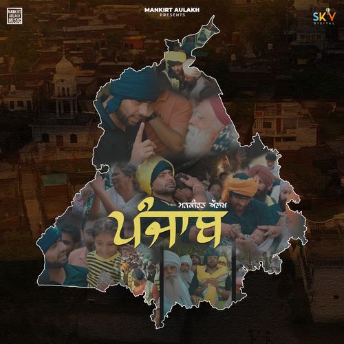 Punjab by Mankirt Aulakh - Download on PagalFree