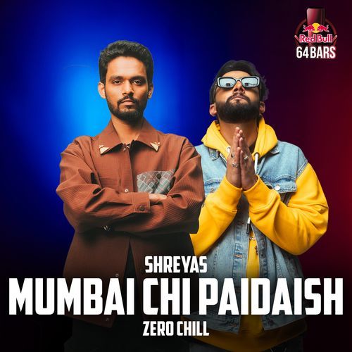 Mumbai chi Paidaish Red Bull 64 Bars by Shreyas - Download on PagalFree