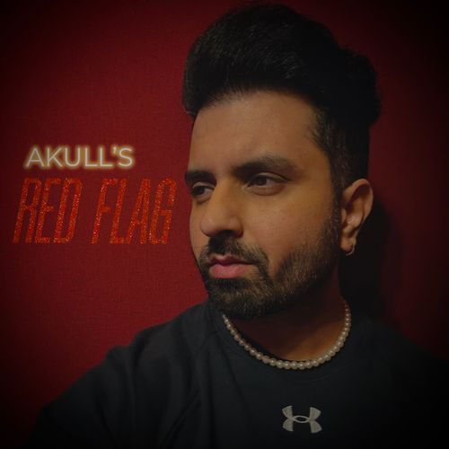 Red Flag by Akull - Download on PagalFree