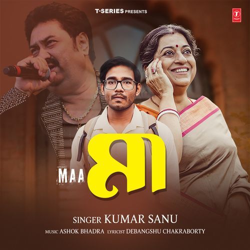 Maa by Kumar Sanu - Download on PagalFree
