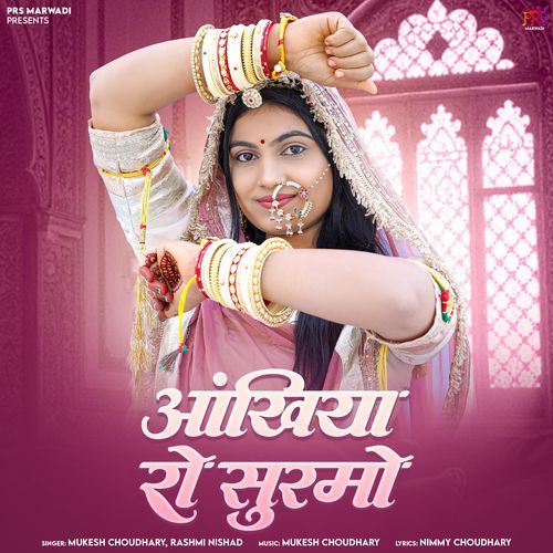 Aankhiya Ro Surmo by Mukesh Choudhary - Download on PagalFree