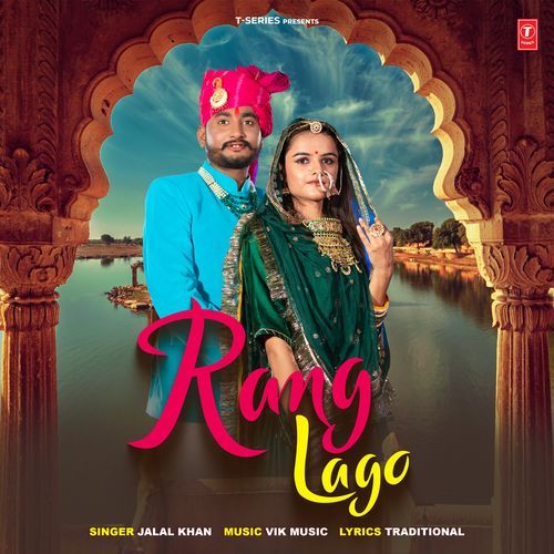 Rang Lago by Jalal Khan - Download on PagalFree