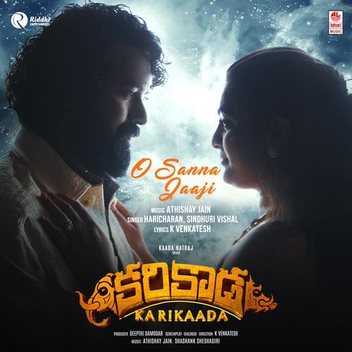O Sanna Jaaji From Karikaada Telugu by Haricharan - Download on PagalFree