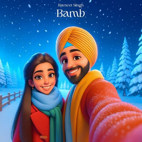 Bamb by Ravneet Singh - Download on PagalFree