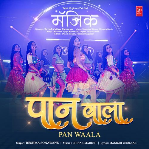 Pan Waala From Magic by Reshma Sonawane - Download on PagalFree