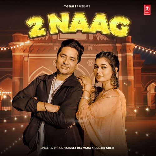 2 Naag by Harjeet Deewana - Download on PagalFree