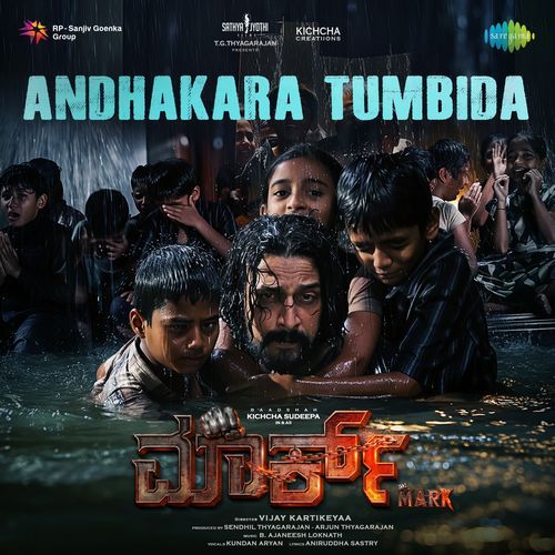 Andhakara Tumbida From Mark Kannada by Aniruddha Sastry - Download on PagalFree