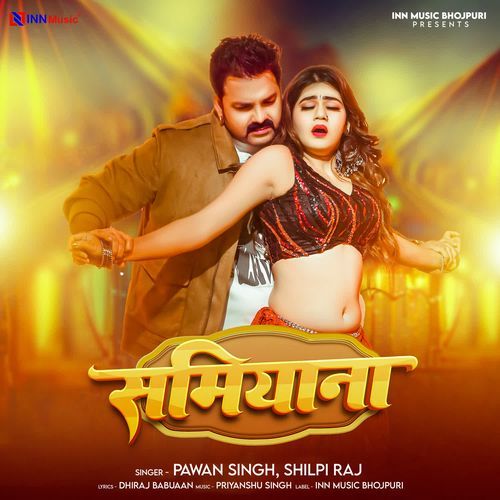 Samiyana by Pawan Singh - Download on PagalFree