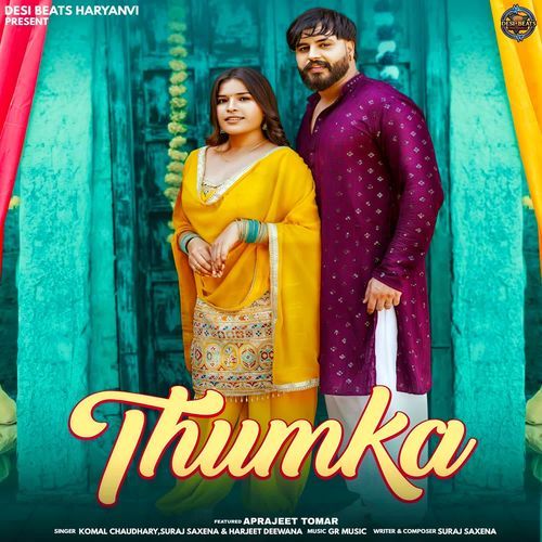 Thumka by Komal Chaudhary - Download on PagalFree