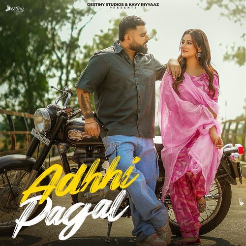 Adhhi Pagal by Gulab Sidhu - Download on PagalFree
