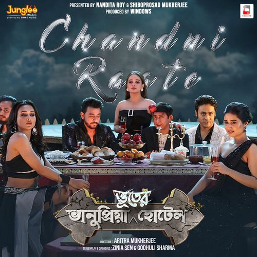 Chandni Raate From Bhanupriya Bhooter Hotel by Arnab Dutta - Download on PagalFree