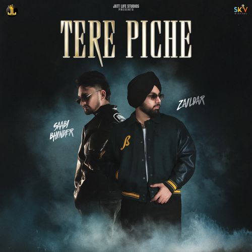 Tere Piche by Zaildar - Download on PagalFree