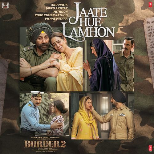 Jaate Hue Lamhon From BORDER 2 by Anu Malik - Download on PagalFree