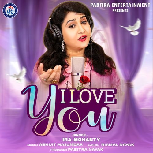 I Love You by Ira Mohanty - Download on PagalFree