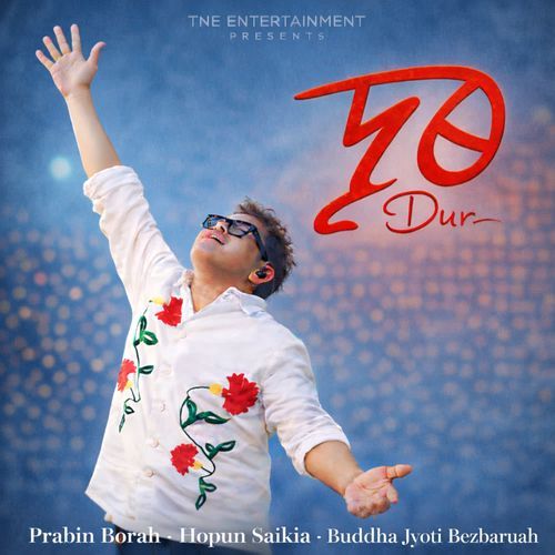 Dur by Prabin Borah - Download on PagalFree