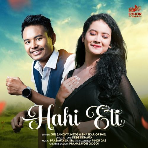 Hahi Eti by Giti Sandhya Neog - Download on PagalFree