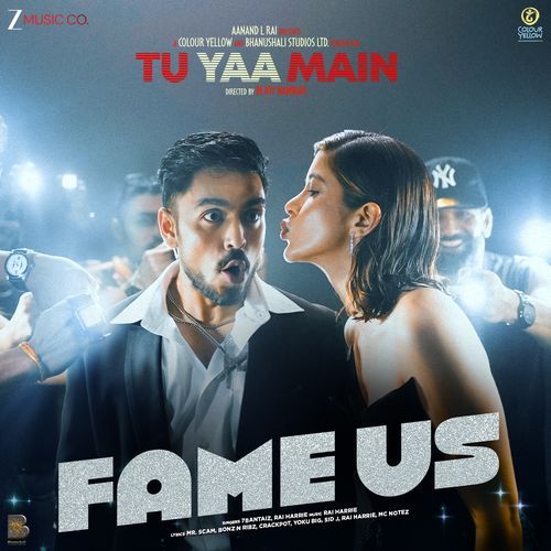 Fame Us From Tu Yaa Main by 7Bantai'Z - Download on PagalFree