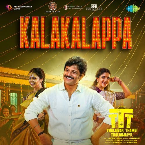 Kalakalappa From Thalaivar Thambi Thalaimaiyil by Vishnu Edavan - Download on PagalFree
