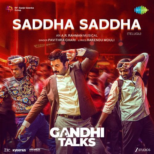 Saddha Saddha From Gandhi Talks Telugu by Rakendu Mouli - Download on PagalFree
