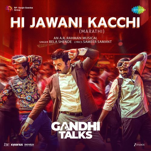 Hi Jawani Kacchi From Gandhi Talks Marathi by Sameer Samant - Download on PagalFree