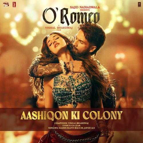 Aashiqon Ki Colony From O' Romeo by Vishal Bhardwaj - Download on PagalFree