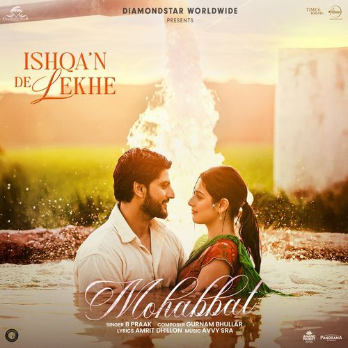 Mohabbat From Ishqa'n De Lekhe by B Praak - Download on PagalFree