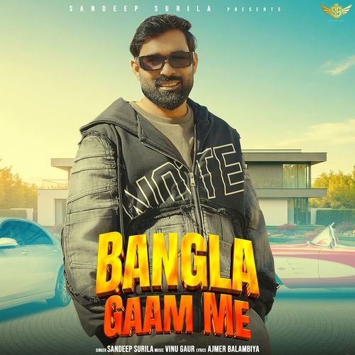 Bangla Gaam Me Feat. Monika Lamba by Dr. Sandeep Surila - Download on PagalFree