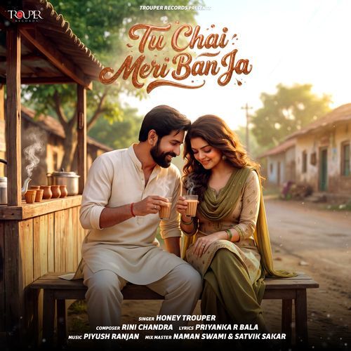 Tu Chai Meri Ban Ja by Honey Trouper - Download on PagalFree