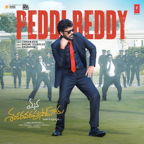 Peddi Reddy From Mana ShankaraVaraPrasad Garu Pandagaki Vasthunnaru by Bheems Ceciroleo - Download on PagalFree