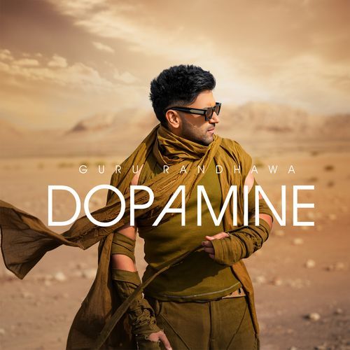 DOPAMINE by Guru Randhawa - Download on PagalFree