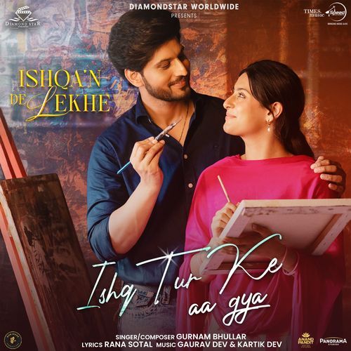 Ishq Tur Ke Aa Gya From Ishqa'n De Lekhe by Gurnam Bhullar - Download on PagalFree