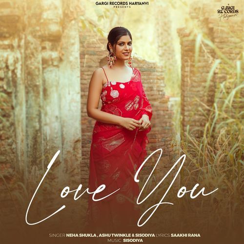 Love You by Neha Shukla - Download on PagalFree