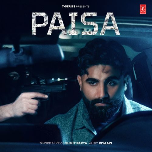 Paisa by Sumit Parta - Download on PagalFree