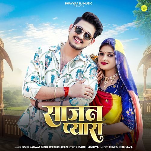 Sajan Pyara by Sonu Kanwar - Download on PagalFree