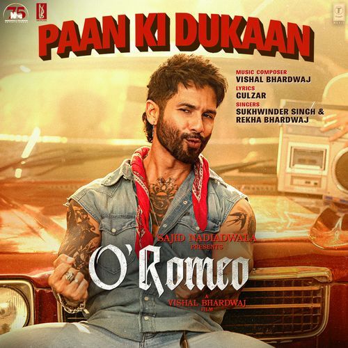 Paan Ki Dukaan From O' Romeo by Vishal Bhardwaj - Download on PagalFree