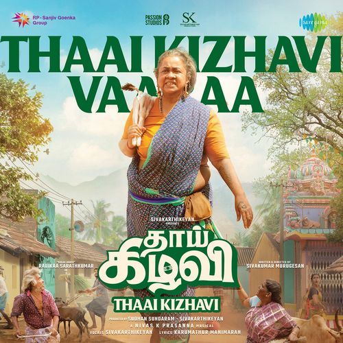 Thaai Kizhavi Vaaraa From Thaai Kizhavi by Karumathur Manimaran - Download on PagalFree