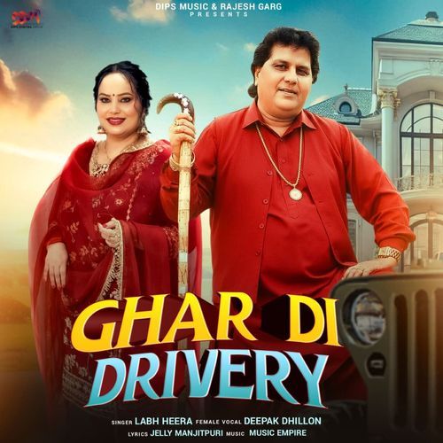 Ghar Di Drivery by Labh Heera - Download on PagalFree