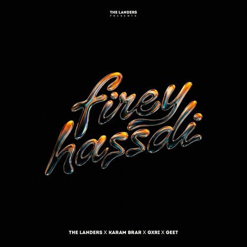 firey hassdi by The Landers - Download on PagalFree