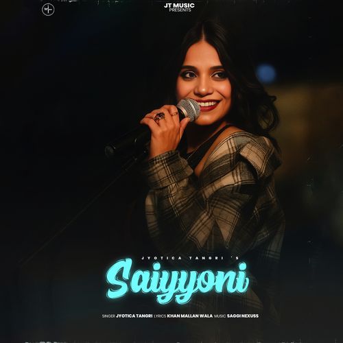 Saiyyoni by Jyotica Tangri - Download on PagalFree
