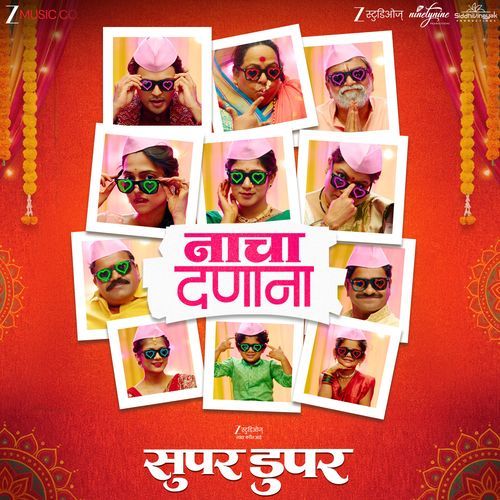Nacha Danana From Super Duperr by Sameer Asha Patil - Download on PagalFree