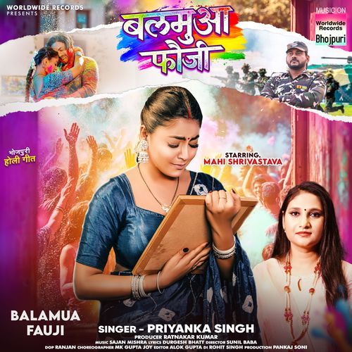 Balamua Fauji by Priyanka Singh - Download on PagalFree