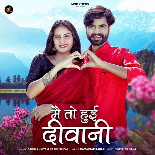 Main To Hui Deewani by Bablu Ankiya - Download on PagalFree