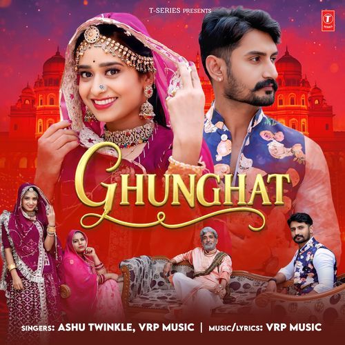Ghunghat by Ashu Twinkle - Download on PagalFree