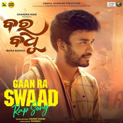 Gaan Ra Swaad Rap Song From Bara Badhu by Gaurav Anand - Download on PagalFree