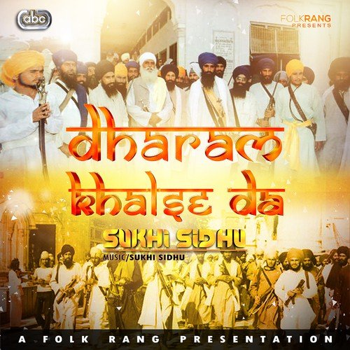 Dharam Khalse Da by Sukhi Sidhu - Download on PagalFree